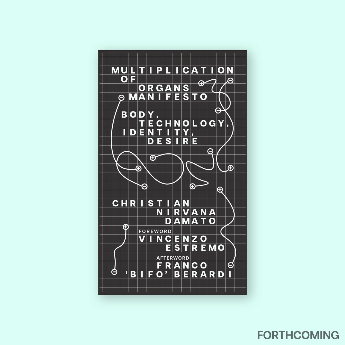 Multiplication of Organs Manifesto (2026)