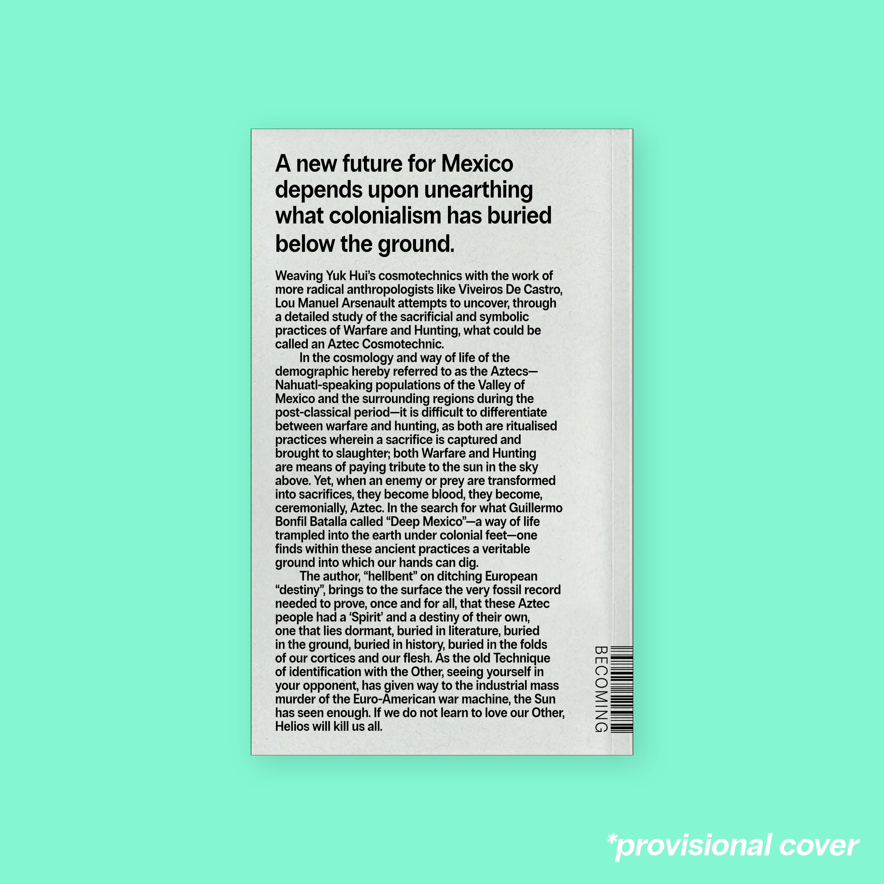 Of Enemies & Venison: First Materials for an Aztec Cosmotechnic (2026) by Lou Manuel Arsenault