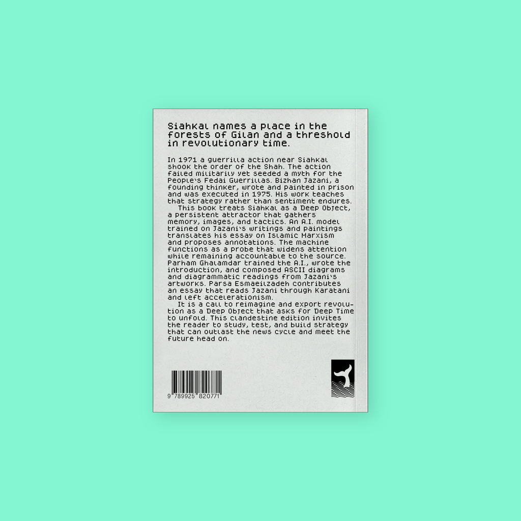 SIAHKAL 2.0: An A.I. resurrected discourse on Marxism & Islam (2025) [E-BOOK]