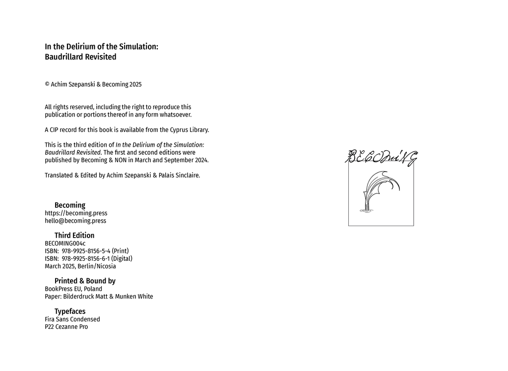In the Delirium of the Simulation: Baudrillard Revisited (2024) by Achim Szepanski