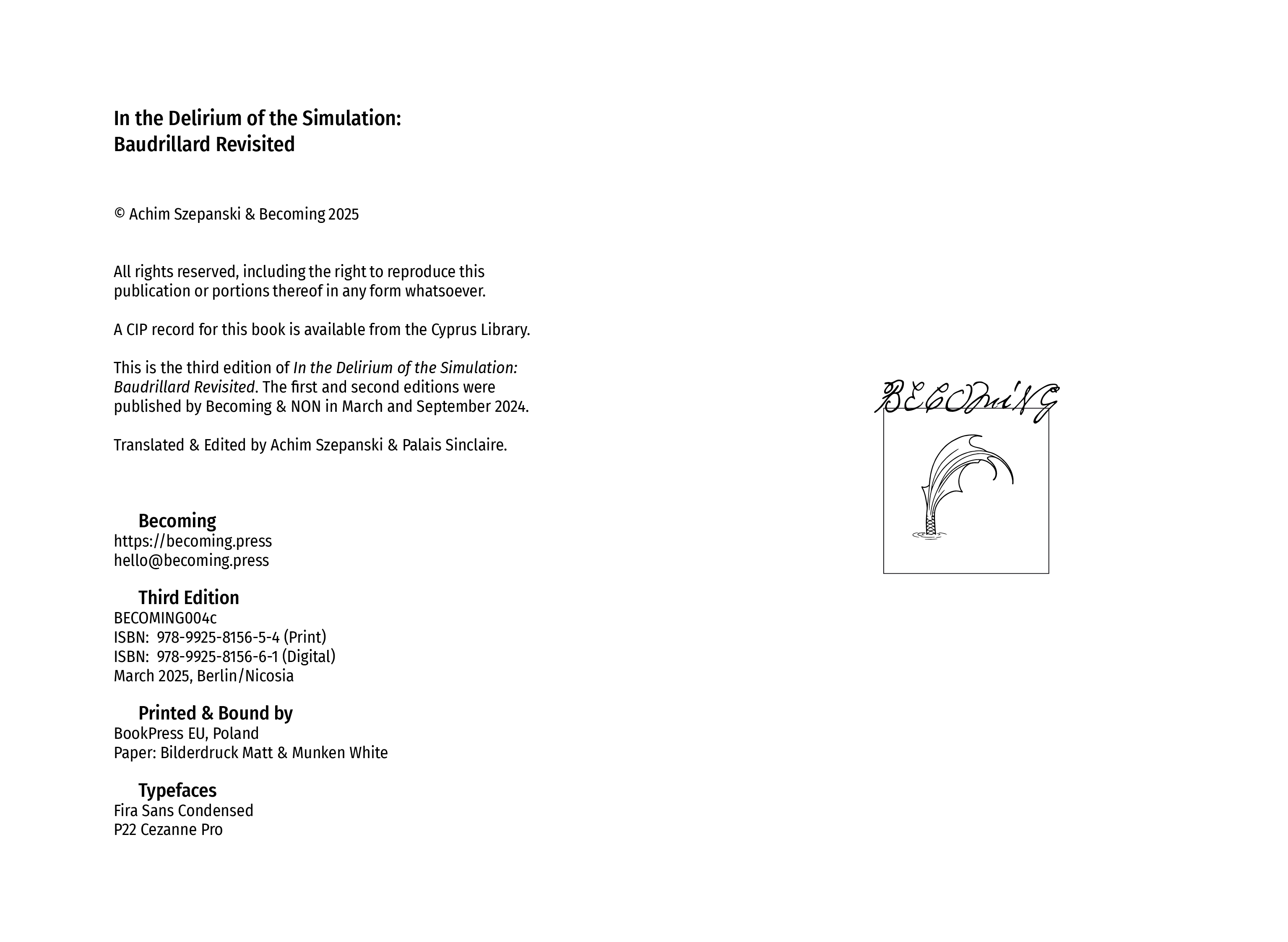 In the Delirium of the Simulation: Baudrillard Revisited (2024) by Achim Szepanski