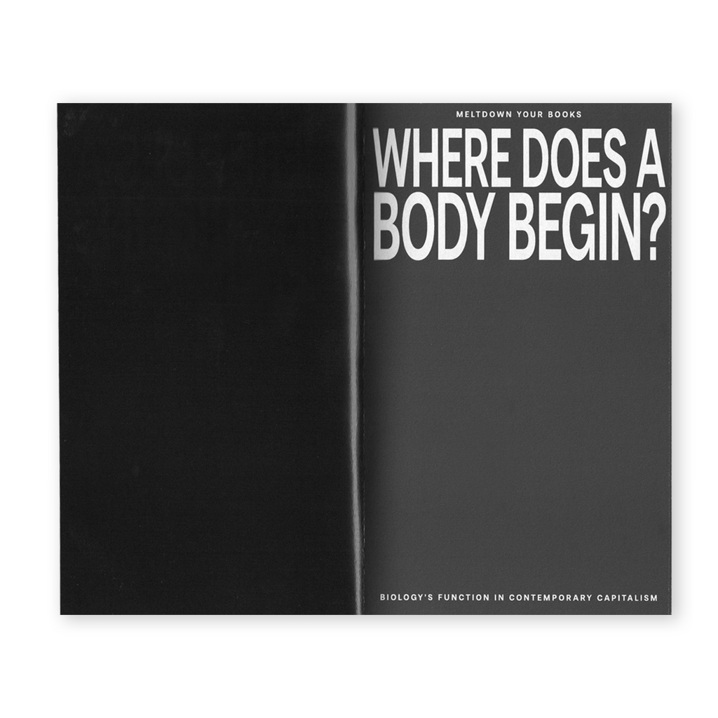 Where does a body begin? (3rd Edition) by Meltdown Your Books